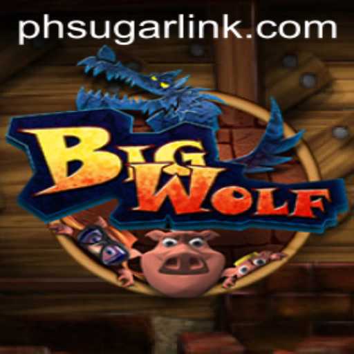 Explore the World of BigWolf: A New Gaming Experience with PHSugar