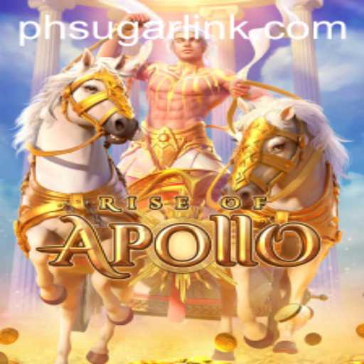 Rise of Apollo: Discover the Game of the Gods with PHSugar Strategy